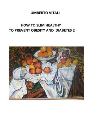 cover image of How to slim, to prevent obesity and diabetes 2